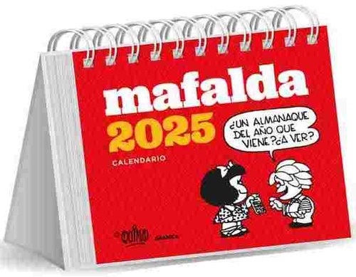 CALENDARIO 2025 MAFALDA ESCRITORIO ROJO