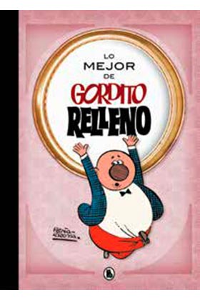 LO MEJOR DE GORDITO RELLENO