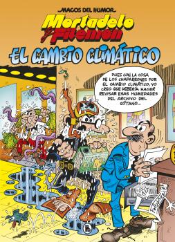 MORTADELO Y FILEMON. CAMBIO CLIMATICO (MAGOS HUMOR 211)