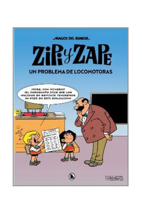 MAGOS DEL HUMOR 212. ZIPI Y ZAPE. UN PROBLEMA DE LOCOMOTORAS