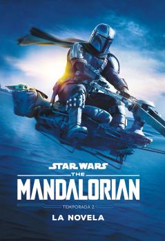 STAR WARS THE MANDALORIAN (NOVELA) TEMPORADA 2