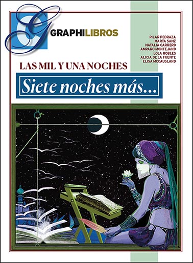 LAS MIL Y UNA NOCHES. SIETE NOCHES MÁS...