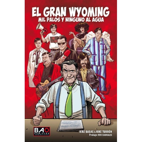 EL GRAN WYOMING: MIL PALOS Y NINGUNO AL AGUA