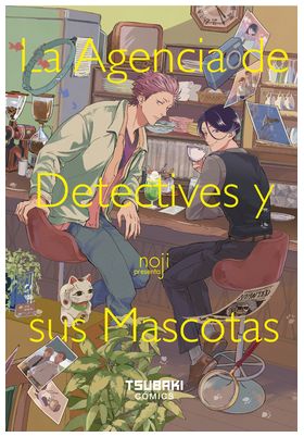 LA AGENCIA DE DETECTIVES Y SUS MASCOTAS