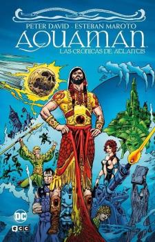 AQUAMAN: LAS CRONICAS DE ATLANTIS GRANDES NOVELAS GRAFICAS DE DC