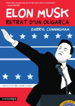 ELON MUSK · RETRAT D'UN OLIGARCA