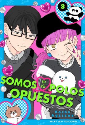 TÚ Y YO SOMOS POLOS OPUESTOS 03