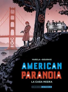 AMERICAN PARANOIA · LA CASA NEGRA
