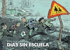 DÍAS SIN ESCUELA