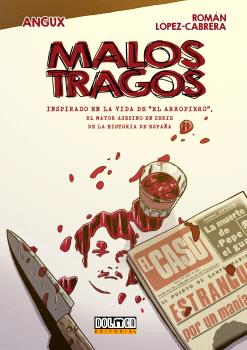 MALOS TRAGOS