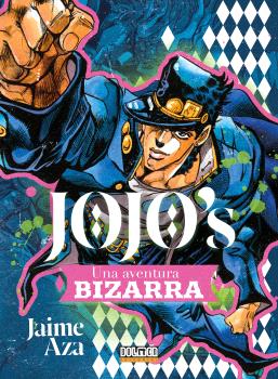 JOJO'S. UNA AVENTURA BIZARRA