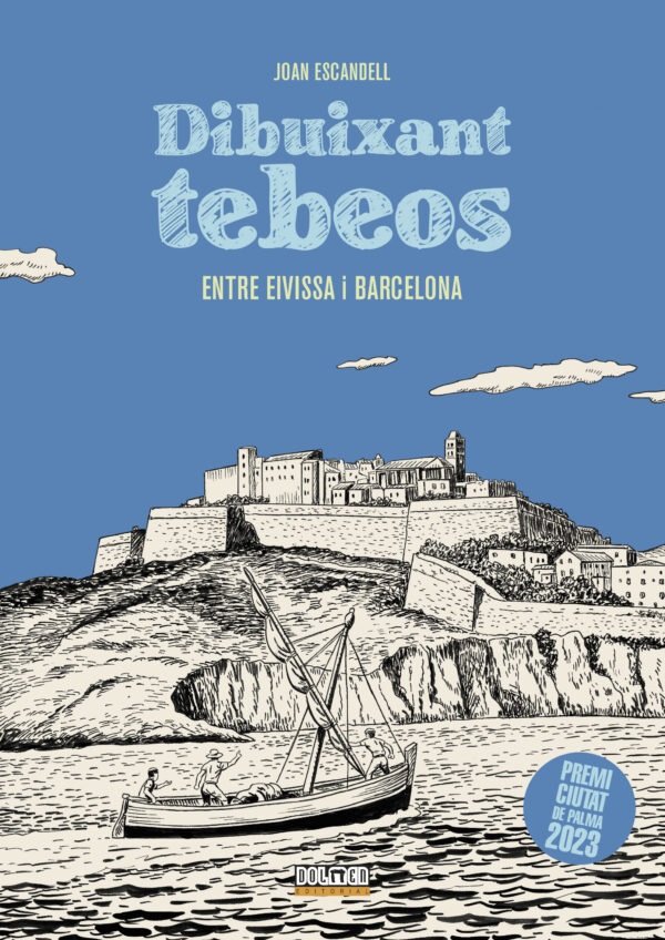 DIBUIXANT TEBEOS ENTRE EIVISSA I BARCELONA (CATALÀ)