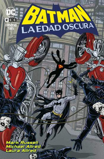 BATMAN: LA EDAD OSCURA 03 DE 06