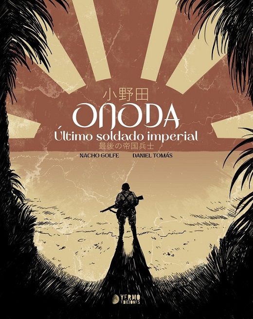 ONODA: ULTIMO SOLDADO IMPERIAL