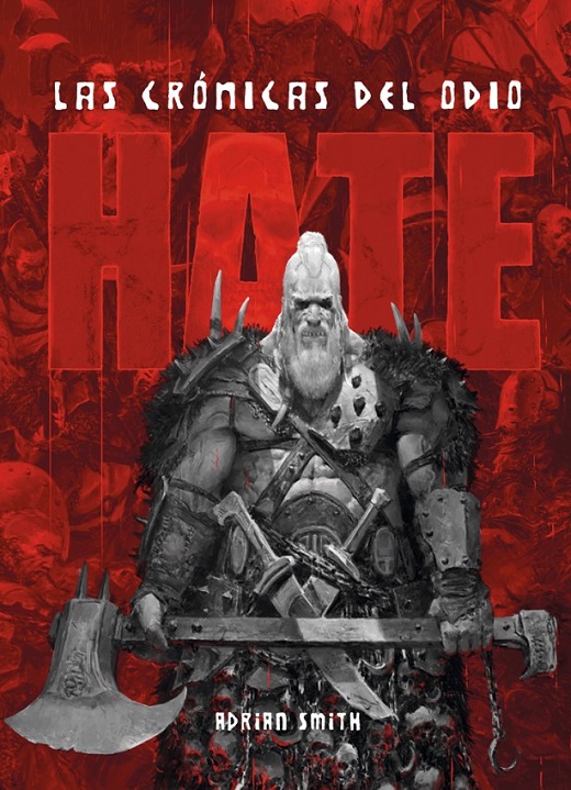 HATE: LAS CRONICAS DEL ODIO
