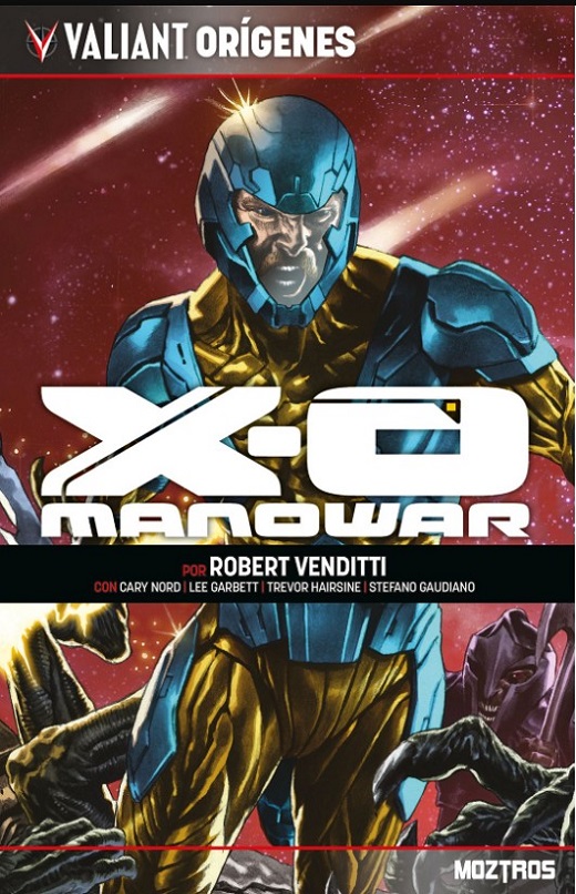 VALIANT ORIGENES: XO MANOWAR