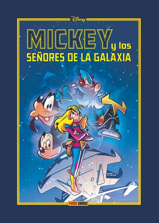 DISNEY LIMITED · MICKEY Y LOS SEÑORES DE LA GALAXIA