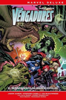 MARVEL NOW! DELUXE · LOS VENGADORES DE JASON AARON 03