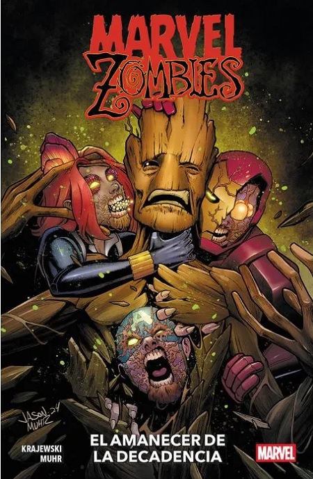 MARVEL ZOMBIES · EL AMANECES DE LA DECADENCIA