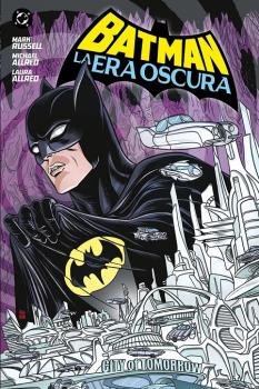 DC 100% · BATMAN: LA ERA OSCURA HC
