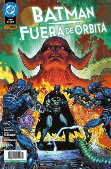 DC ONE-SHOT · BATMAN: FUERA DE ORBITA