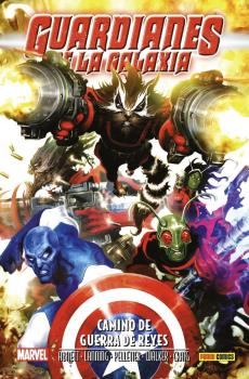ANIQUILACION SAGA 13 · GUERRA DE REYES: GUARDIANES DE LA GALAXIA
