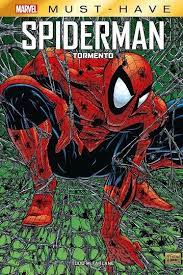 MARVEL MUST-HAVE SPIDERMAN: TORMENTO