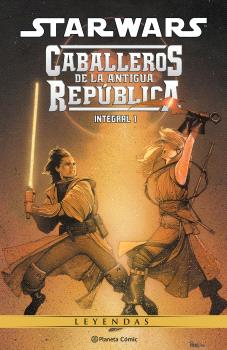 STAR WARS · CABALLEROS DE LA ANTIGUA REPUBLICA INTEGRAL VOL.01 DE 4