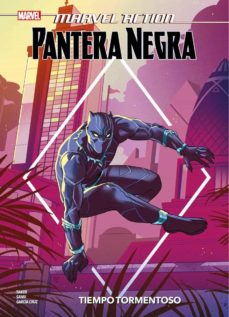 MARVEL ACTION. PANTERA NEGRA TIEMPO TORMENTOSO