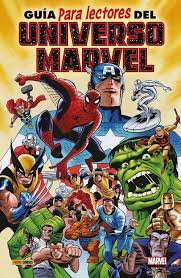 GUIA PARA LECTORES DEL UNIVERSO MARVEL
