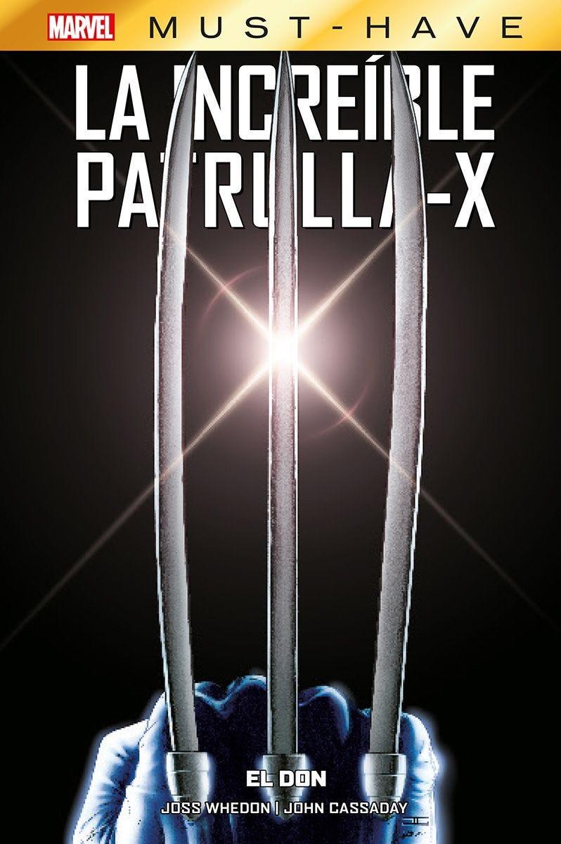 MARVEL MUST-HAVE · LA INCREIBLE PATRULLA-X 01