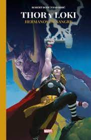 THOR Y LOKI, HERMANOS DE SANGRE