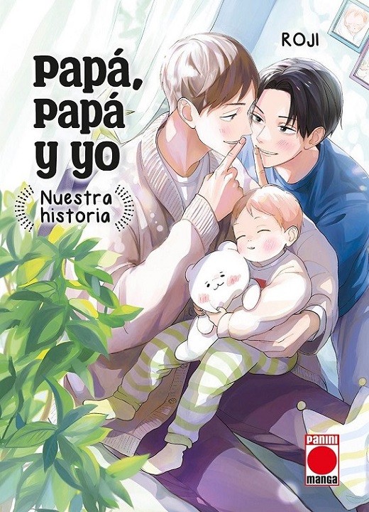 PAPA, PAPA Y YO: NUESTRA HISTORIA