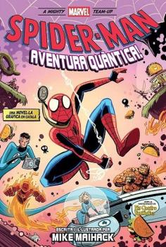 MARVEL SCHOLASTIC · SPIDERMAN: AVENTURA QUÀNTICA (CATALÀ)