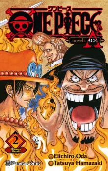 ONE PIECE: PORTGAS ACE (NOVELA) 02