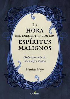 LA HORA DEL ENCUENTRO CON LOS ESPIRITUS MALIGNOS