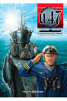 U-47 VOL. 08. UN FANTASMA DEL PASADO