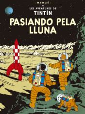 TINTIN ASTURIANO: PASIANDO PELA LLUNA