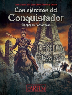 LOS EJERCITOS DEL CONQUISTADOR - EPOPEYAS FANTASTICAS