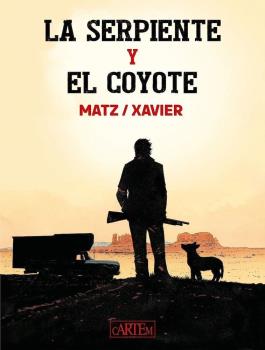 LA SERPIENTE Y EL COYOTE