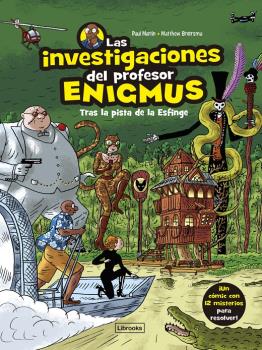 LAS INVESTIGACIONES DEL PROFESOR ENIGMUS 02