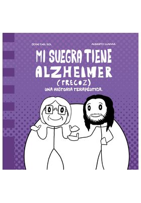 MI SUEGRA TIENE ALZHEIMER