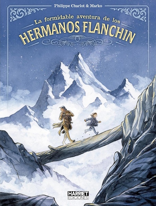 LA FORMIDABLE AVENTURA DE LOS HERMANOS FLANCHIN
