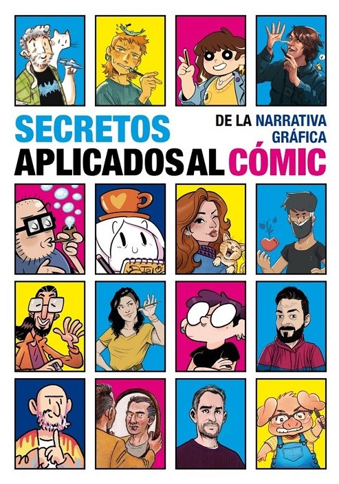 SECRETOS DE LA NARRATIVA GRAFICA APLICADOS AL COMIC