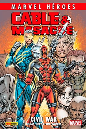MARVEL HEROES · CABLE & MASACRE 02