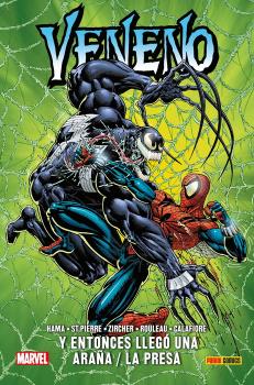 VENENO. Y ENTONCES LLEGO LA ARAÑA/ EL CAZADOR