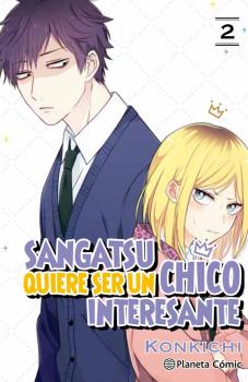 SANGATSU QUIERE SER UN CHICO INTERESANTE 02 (DE 3)
