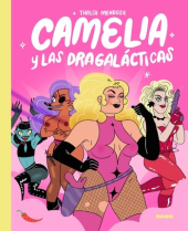 CAMELIA Y LAS DRAGALÁCTICAS