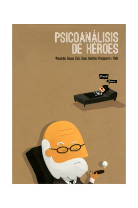 PSICOANALISIS DE HEROES