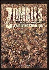 ZOMBIES. LA DIVINA COMEDIA